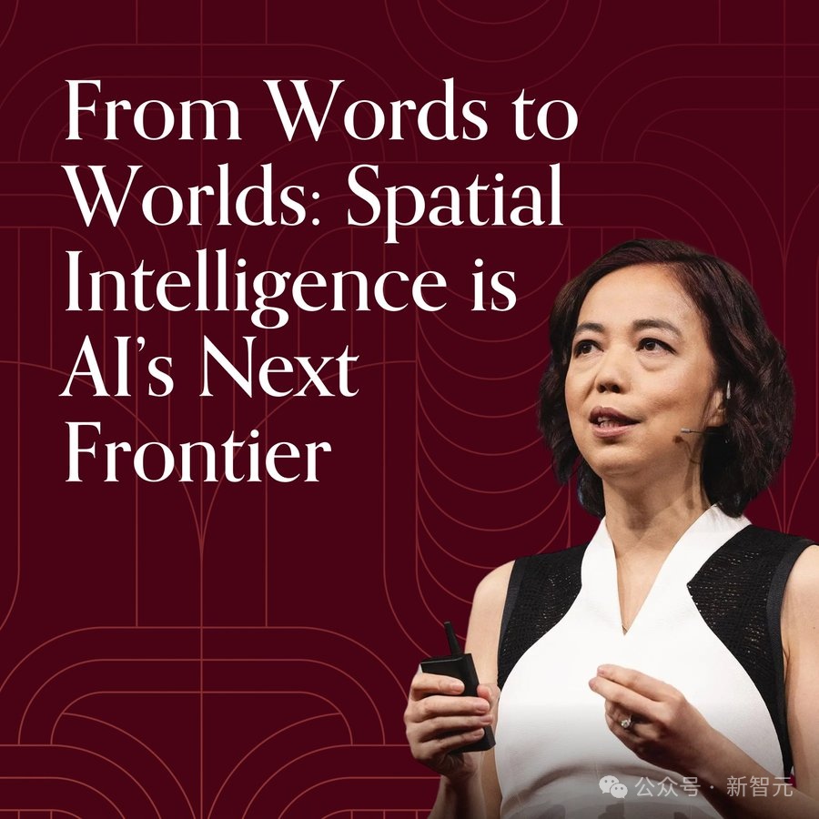 李飞飞万字长文爆了!定义AI下一个十年