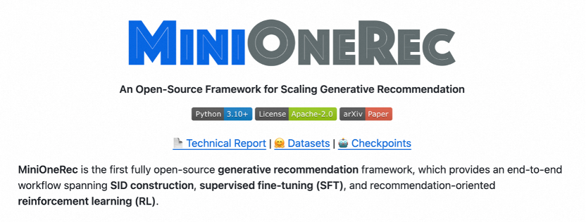 首个完整开源的生成式推荐框架MiniOneRec,轻量复现工业级OneRec!
