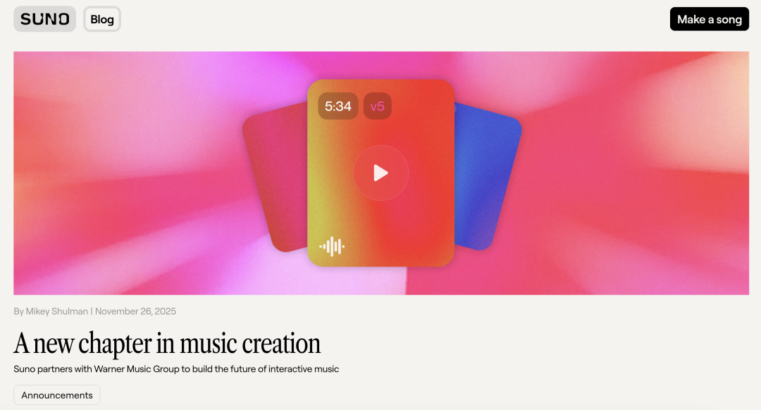 Suno 与华纳达成重磅合作：AI音乐正式“转正”，但免费下载时代终结！