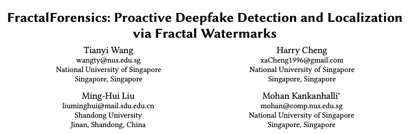 ACM MM 2025 Oral | 新加坡国立大学提出FractalForensics,基于分形水印的主动深度伪造检测与定位