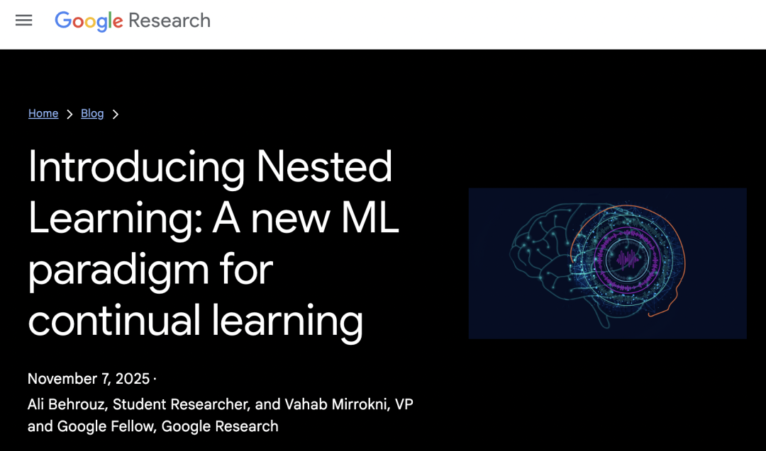 突破LLM遗忘瓶颈,谷歌「嵌套学习」让AI像人脑一样持续进化