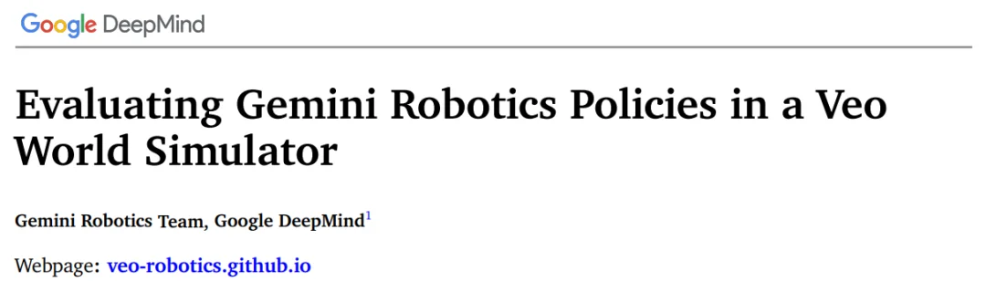 Veo何止生成视频:DeepMind正在用它模拟整个机器人世界