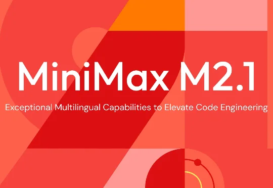 AI Coding新王登场！MiniMax M2.1拿下多语言编程SOTA