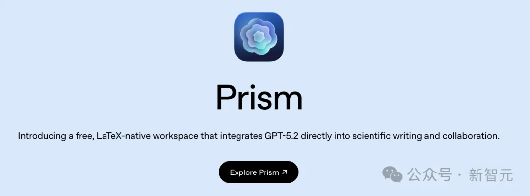 OpenAI凌晨放大招，免费Prism颠覆科研！从摘要到致谢，GPT-5.2包圆