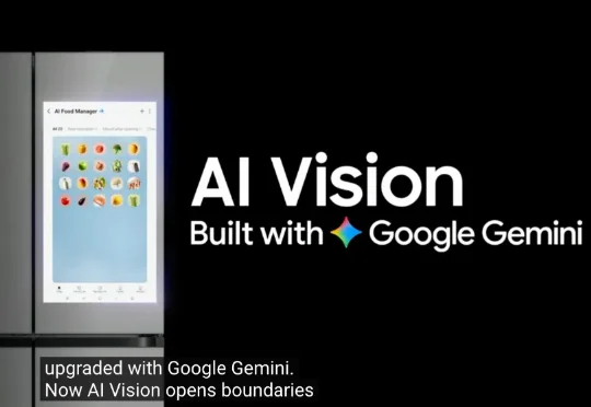 8亿部Gemini设备在路上！三星AI“全家桶”来了：冰箱AI管吃喝，电视AI教你做饭
