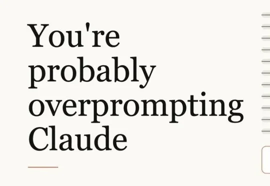 Claude Code：别再给Claude过多提示词了...