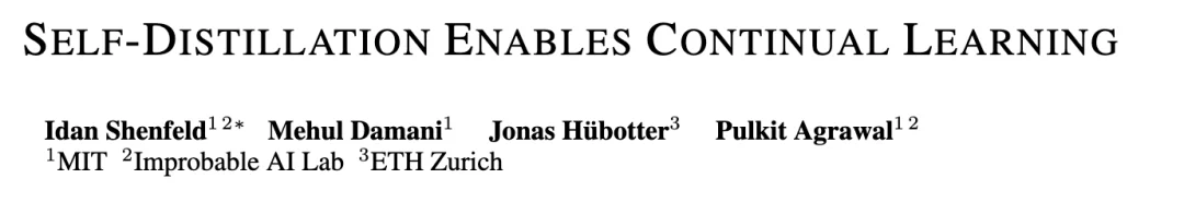 2026开年关键词：Self-Distillation，大模型真正走向「持续学习」