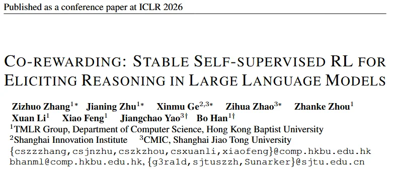 ICLR 2026 | 数据缺少标注，RL还能稳定诱导模型推理吗？Co-rewarding提供自监督RL学习方案！