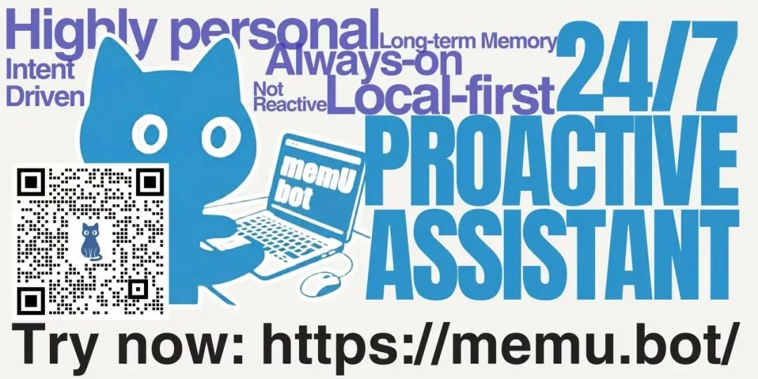 你的 AI 助手还在等你发指令？memU Bot 已经替我干完活了
