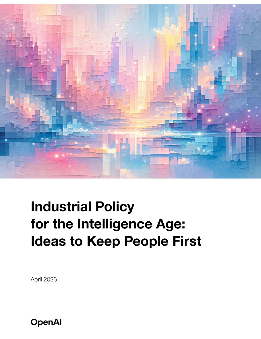 OpenAI:如何设计 AGI 时代的产业政策(全文翻译)