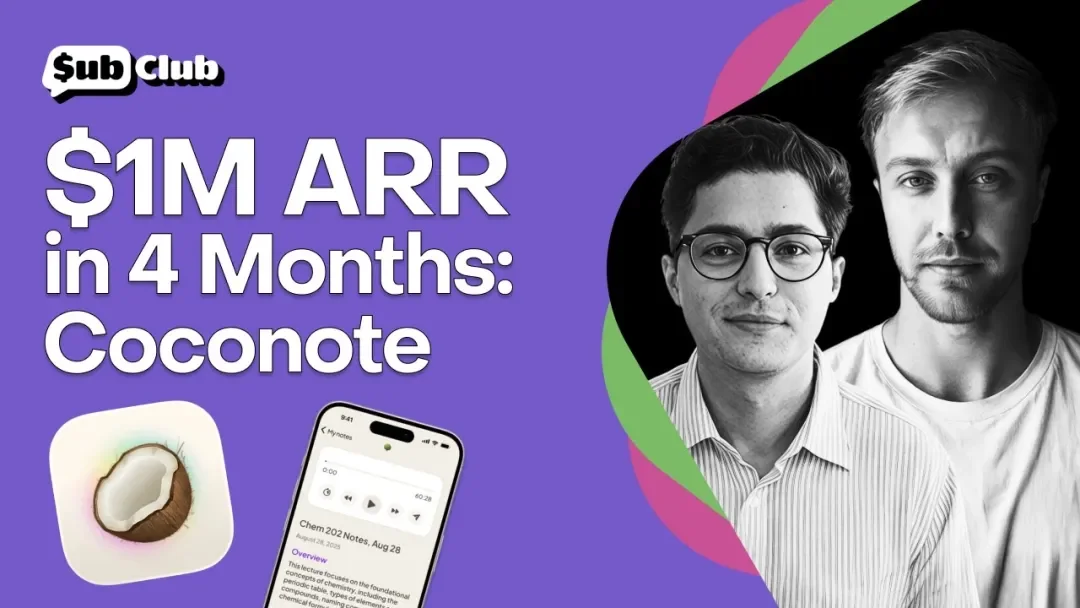 从零到被 Quizlet 收购：Coconote 如何用两年打造 670 万美元 ARR