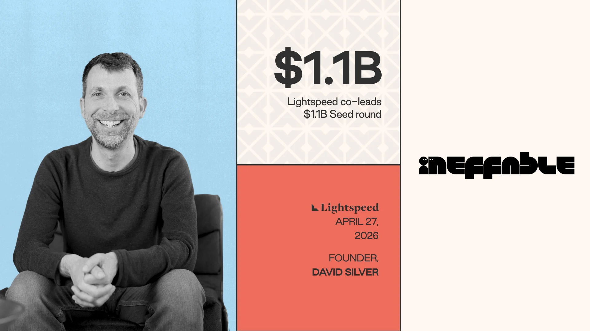 AlphaGo之父创办的AI实验室Ineffable Intelligence 获 11 亿美元种子轮，估值达 51 亿美元