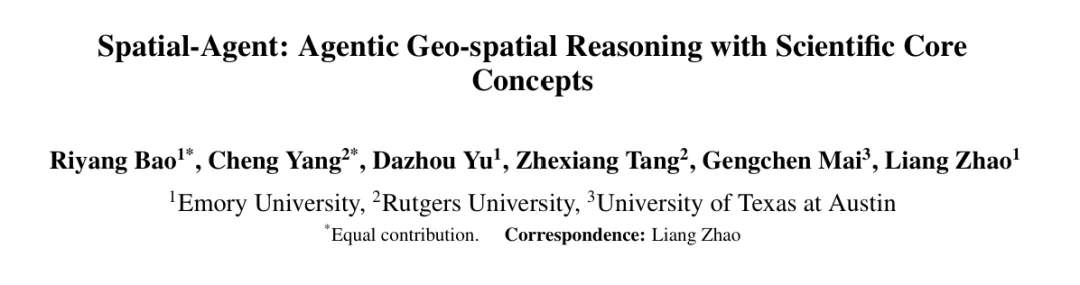 ACL 2026 Main | 不只是调用地图API,Spatial-Agent让大模型生成可执行地理分析工作流