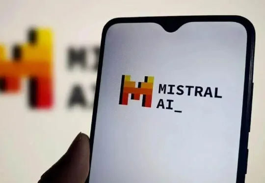 速递｜Mistral AI拟融资35亿美元，估值234亿美元，专注工业场景定制AI和安全模型
