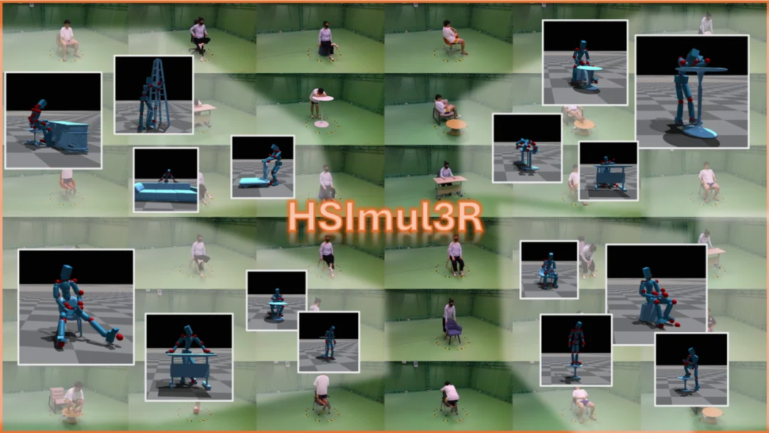 荣登ECCV!全球首个可仿真的人–场景交互重建框架:大晓 HSImul3R 让人类视频变成机器人技能